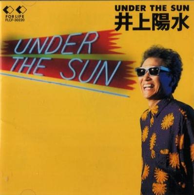 CD YOSUI INOUE - Under The Sun FLCF30220 For Life Record 1993 Japan Japanese Pop/Rock Used