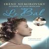 Le Bal by Irene Nemirovsky Paperback Book 9780099493976