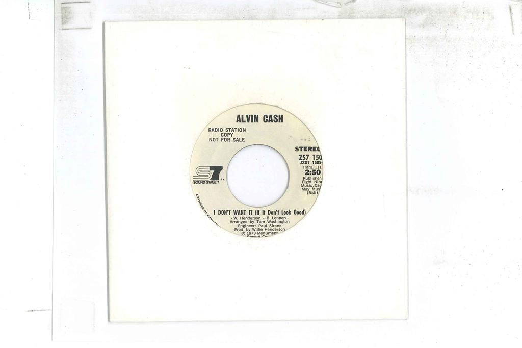 7inch Record ALVIN CASH - I Don't Want It (If You Don't Look  ZS71509 SOUND STAGE 7 1973 US Soul/Funk Used