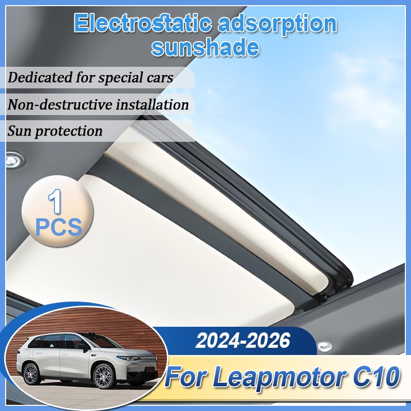 Für Leapmotor C10 2025 2024 2026 Auto-Kuppel-Schiebedach Sonnenschutz Electrostatic Wildleder Silikon Sonnenschutz Aufkleber Zubehör