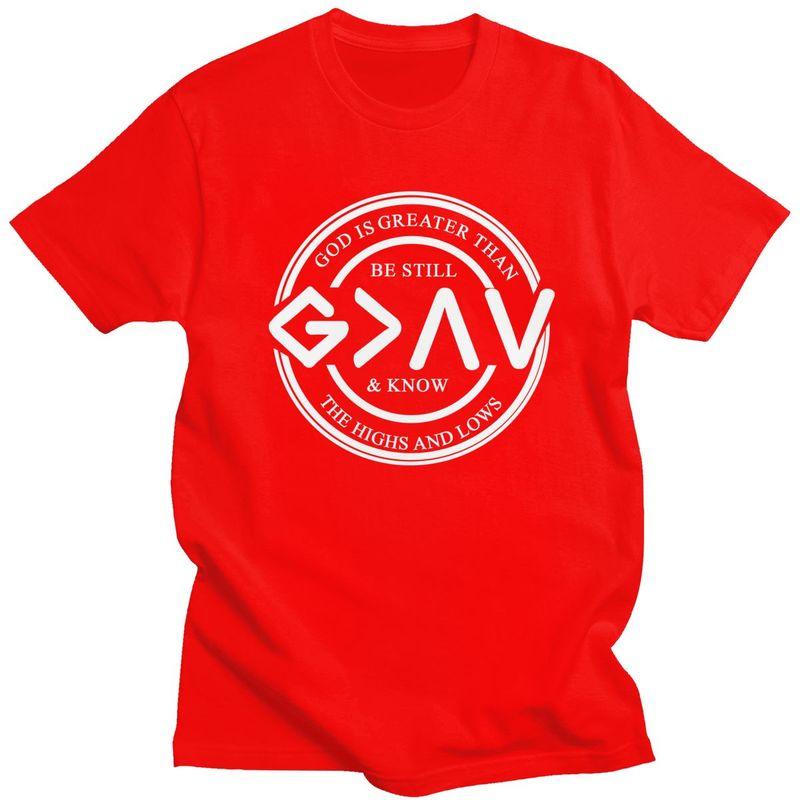 Custom Be Still And Know God Is Greater Than The Highs And Lows T Shirts Men Pure Cotton Tee Tops ShortSleeve Casual Tshirt S