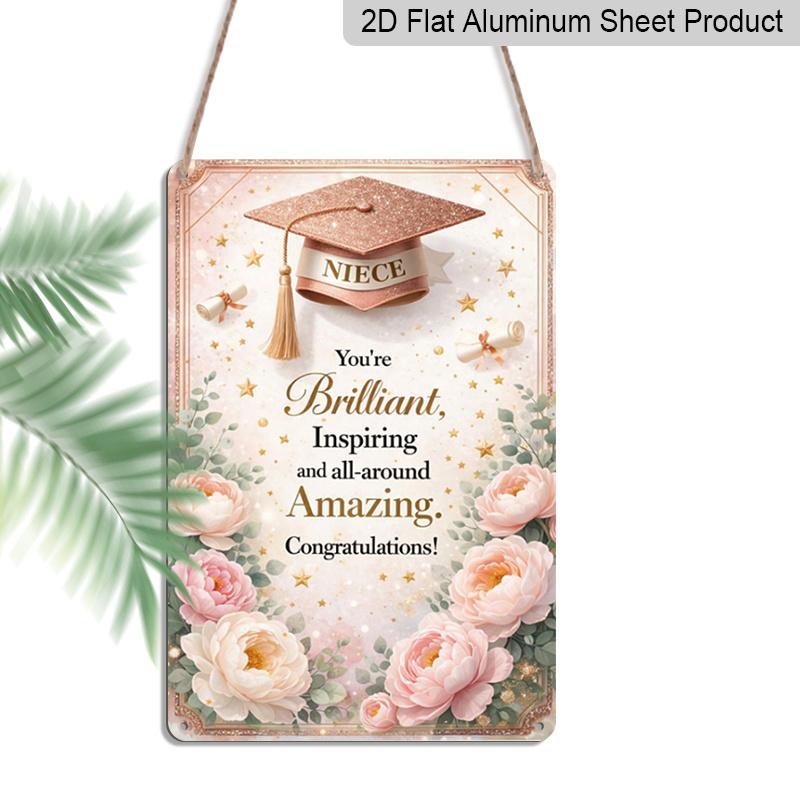

2D Flat, 1pc Niece Graduation Metal Wall Sign - Graduation Cap & Diploma Aluminium Decor with Inspirational Brilliant, Inspiring, Amazing Phrase 20*30cm