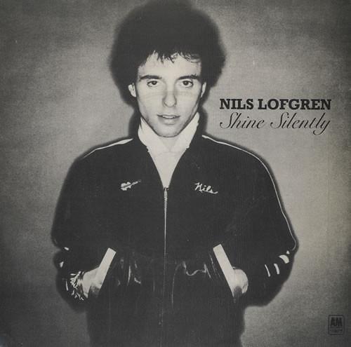 

7inch Record NILS LOFGREN - Shine Silently AMS7455 A&M Records 1979 UK Rock Used