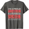 Funny for Brother of the Great Sister Birthday Clothing T-Shirt