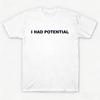 Projet de Film 2026-Hail-Mary - J'AVAIS DU POTENTIEL T-shirt Homme Graphique 100% Coton Unisexe Col Rond Manches Courtes Surdimensionné Tee Y2k