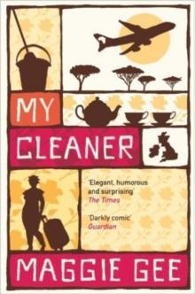 My Cleaner by Maggie Gee Paperback Book 9781846590085