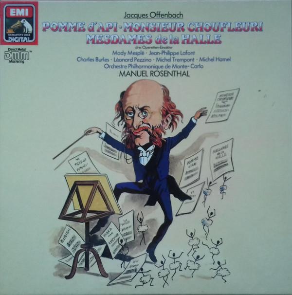 

LP Record JACQUES OFFENBACH MANUEL ROSENTHA Pomme DApi Monsieur Choufleuri M SLS1731743 His Masters Vo Germany Classical Used