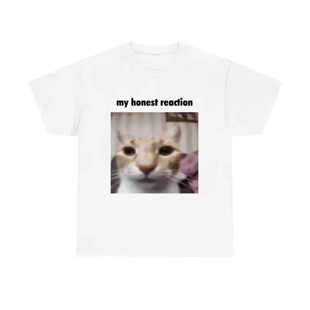 My Honest Reaction Tshirts Funny Cat Printed TShirts Women Casual Short Sleeve Tees Womens Joke Humor Summer Clothing