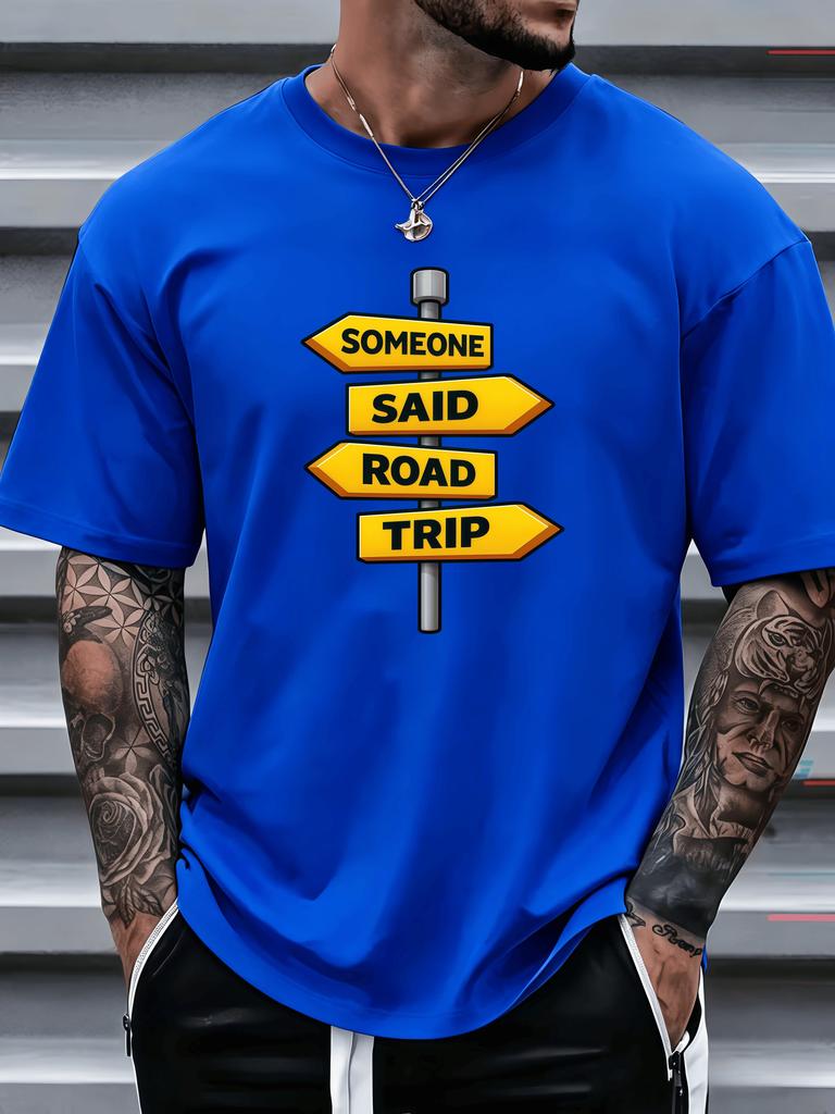 Unisexs Crew Neck Someone Said Road Trip Sign Graphic Short Sleeve Cotton Tee Summer Loose Streetwear Daily Outdoor Basic Wear Top