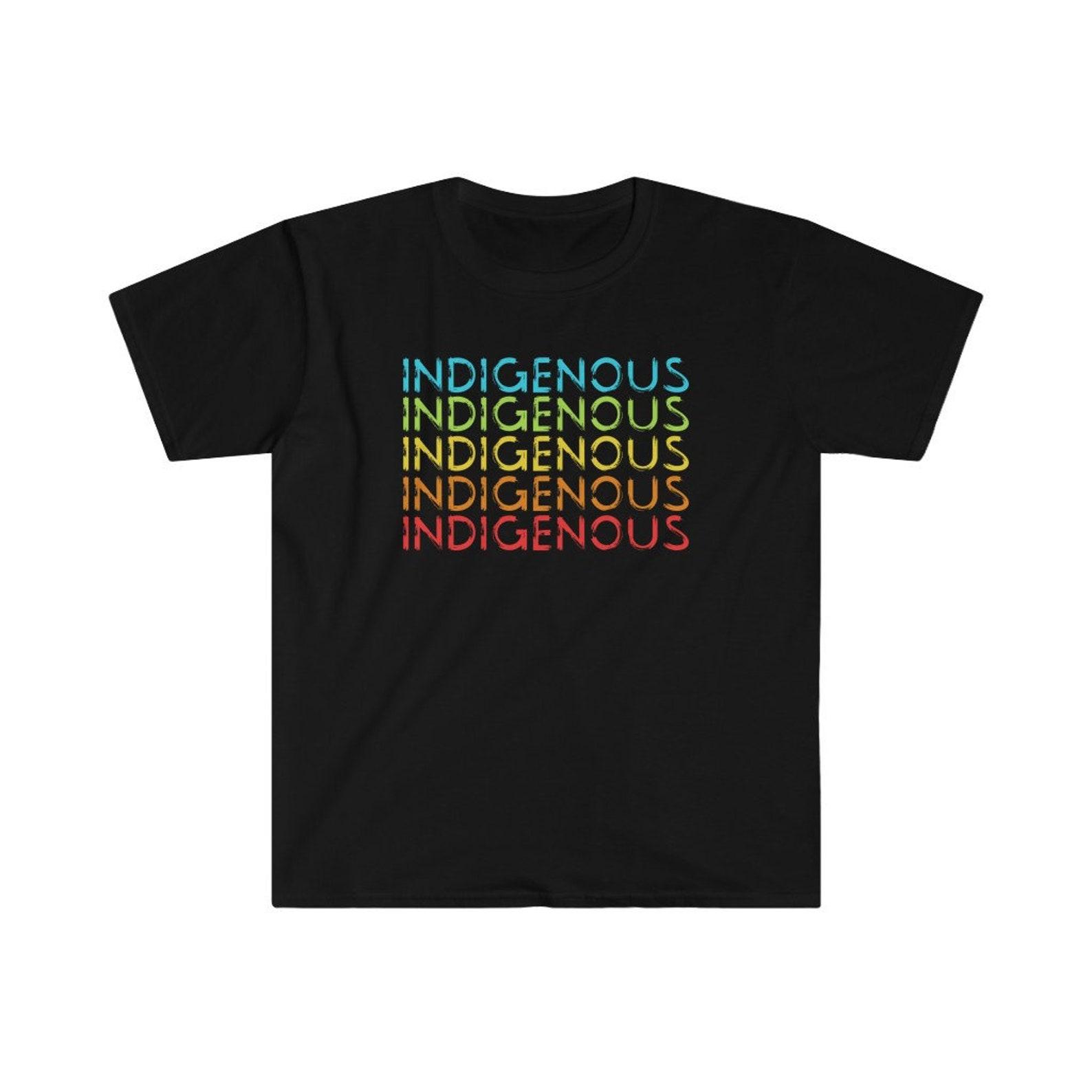 Indigenous Shirt Unisex Indigenous Awareness Tshirt | Indigenous Owned | Indigenous Canada First Nations & Metis | Native Pride Tshirt L