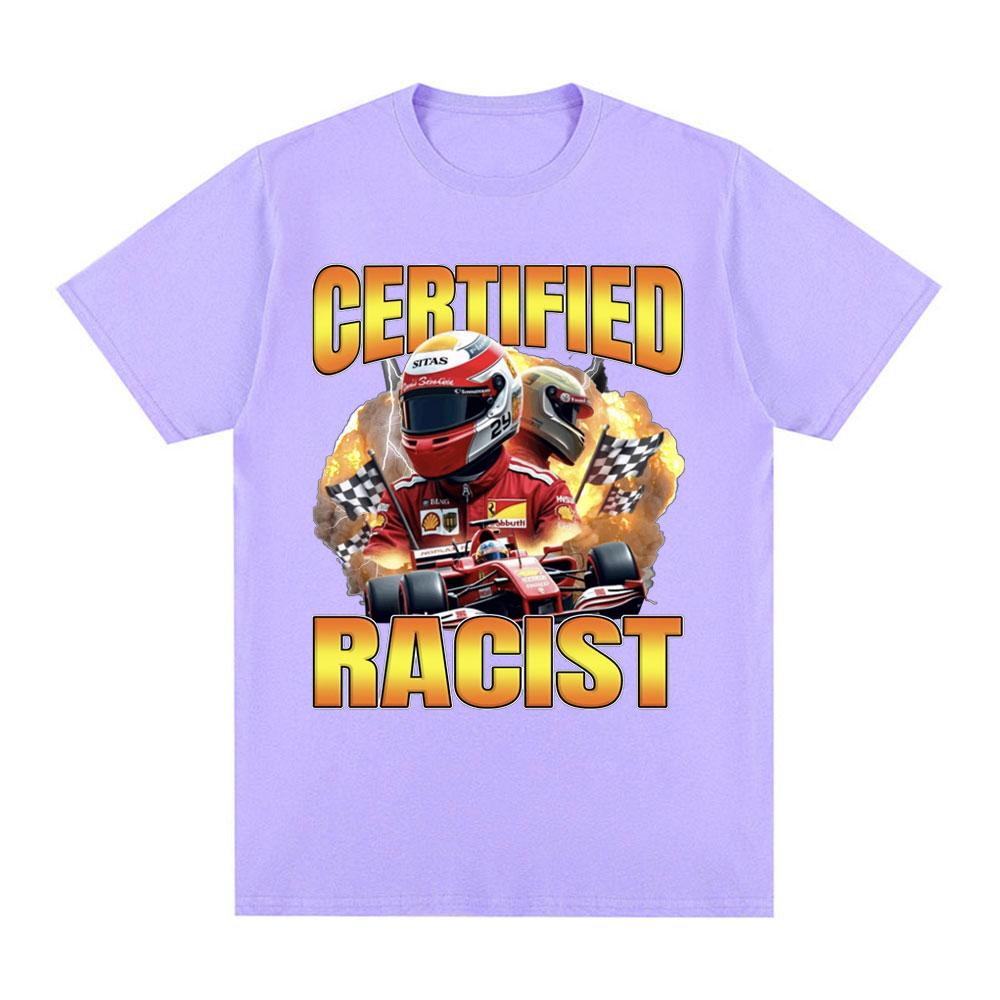 Professional Certified Racist Racing Meme T-Shirt Men's Fashion Vintage Short Sleeve T-shirts Cotton Casual Oversized T Shirts