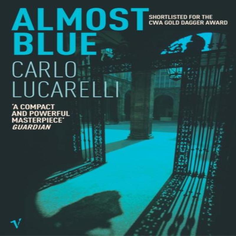 Almost Blue by Carlo Lucarelli Paperback Book 9780099459439
