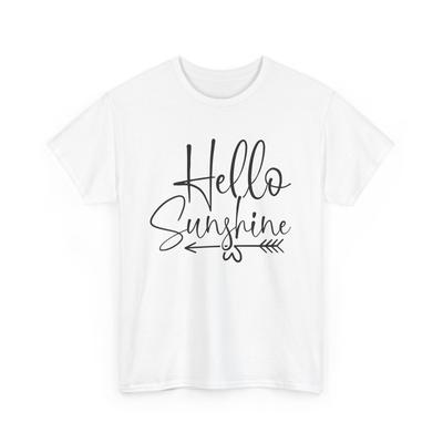 Refreshing Spring T-Shirt | Warm Weather Hello Sunshine Shirt Unisex T-Shirt