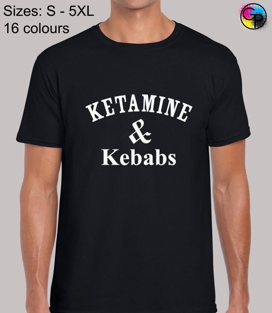 Ketamin And Kebabs Funny Novelty Regular Fit T-Shirt Top TShirt Tee for Men