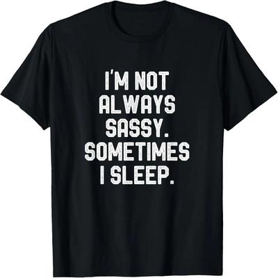 Ich bin nicht immer frech Manchmal schlafe ich Süßer Spruch T-Shirt