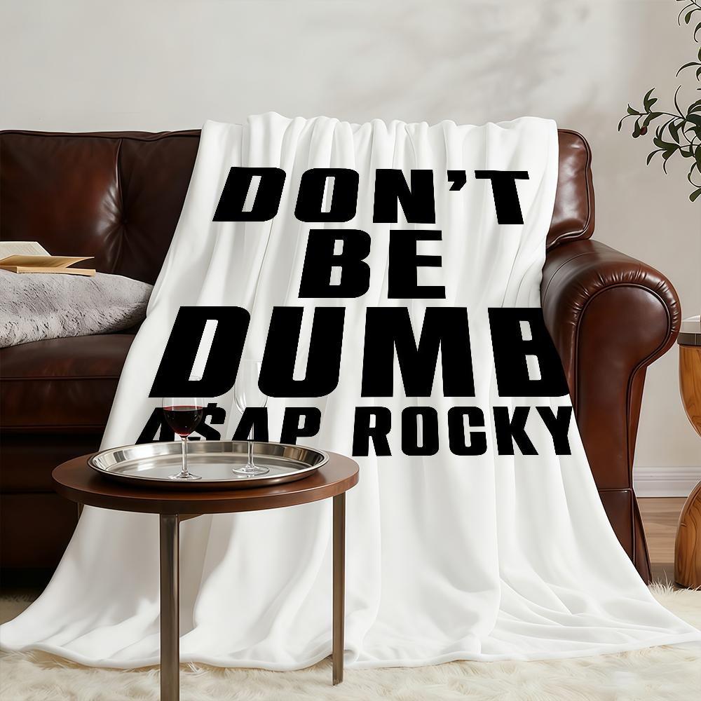 A-ASAPS-ES R-RockyS-ES Dont Be Dumb Blanket Soft Warm Furry Throw Super Kids Toys Bed Sofa Car Cradle