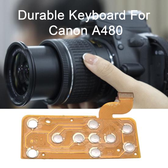 

Клавиатура камеры, кнопка, гибкий кабель, точная установка, чувствительное отверстие, клавиатура цифровой камеры для Canon A480