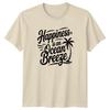 Happiness Is An Ocean Breeze TShirt Beach Vacation Ocean Life Summer Holiday