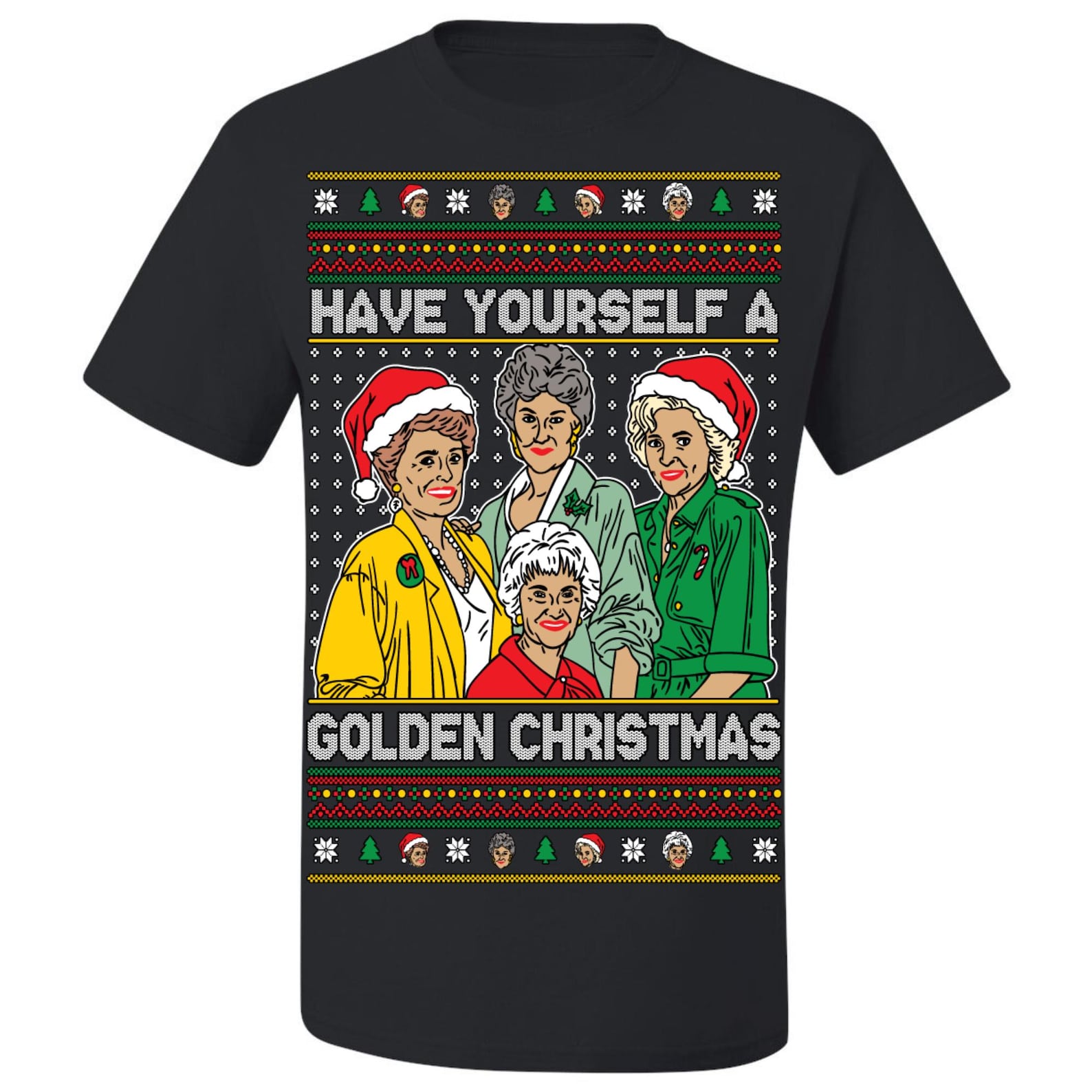 Ugly Christmas T-Shirt Have Yourself A Golden Christmas Golden Girls Tee Shirt XL