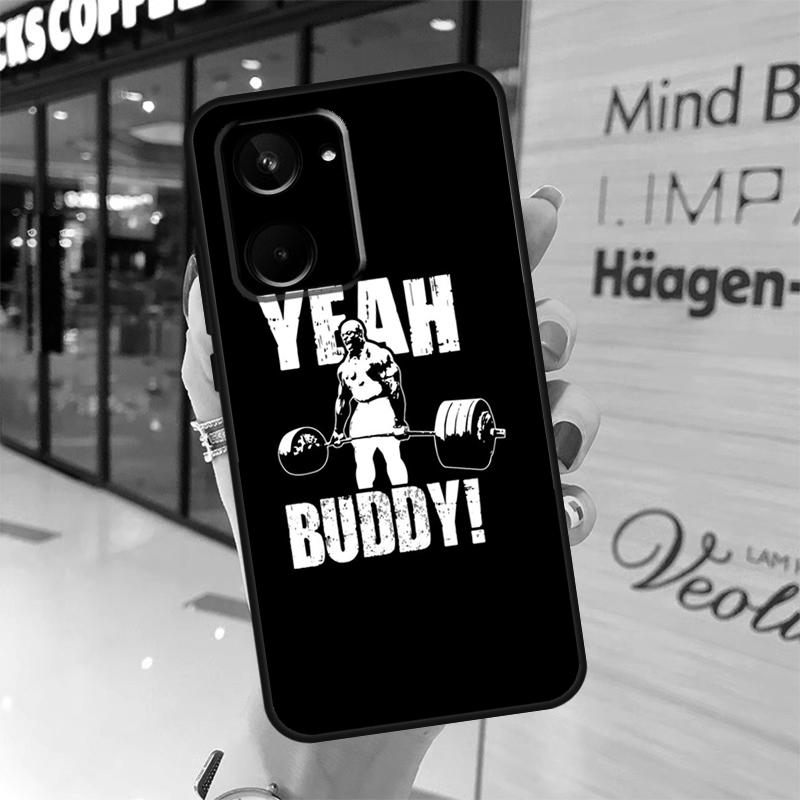 Bodybuilding Gym Fitness Quotes Case For Realme 15 Pro 12 11 13 14 Pro Plus GT6 GT7 C55 C51 C53 C25 C63 C61 C65 C67 C71 C75