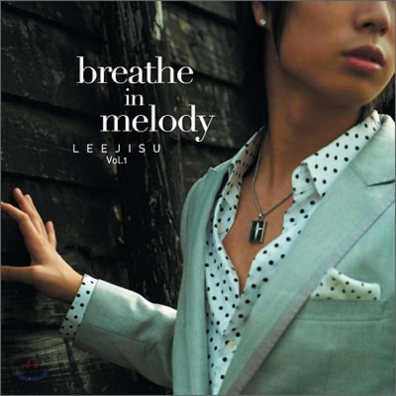

Lee Ji-soo s 1st Album - Breathe In Melody