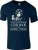 I DRINK AND I KNOW THINGS I DO T-shirt GAME OF THRONES Father Day Birthday Gift