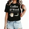 Coffee Weed Graphic Womens TShirt Cotton Funny Graphic Short Sleeve Tee Novelty Shirt Casual Crew Neck Top SXl