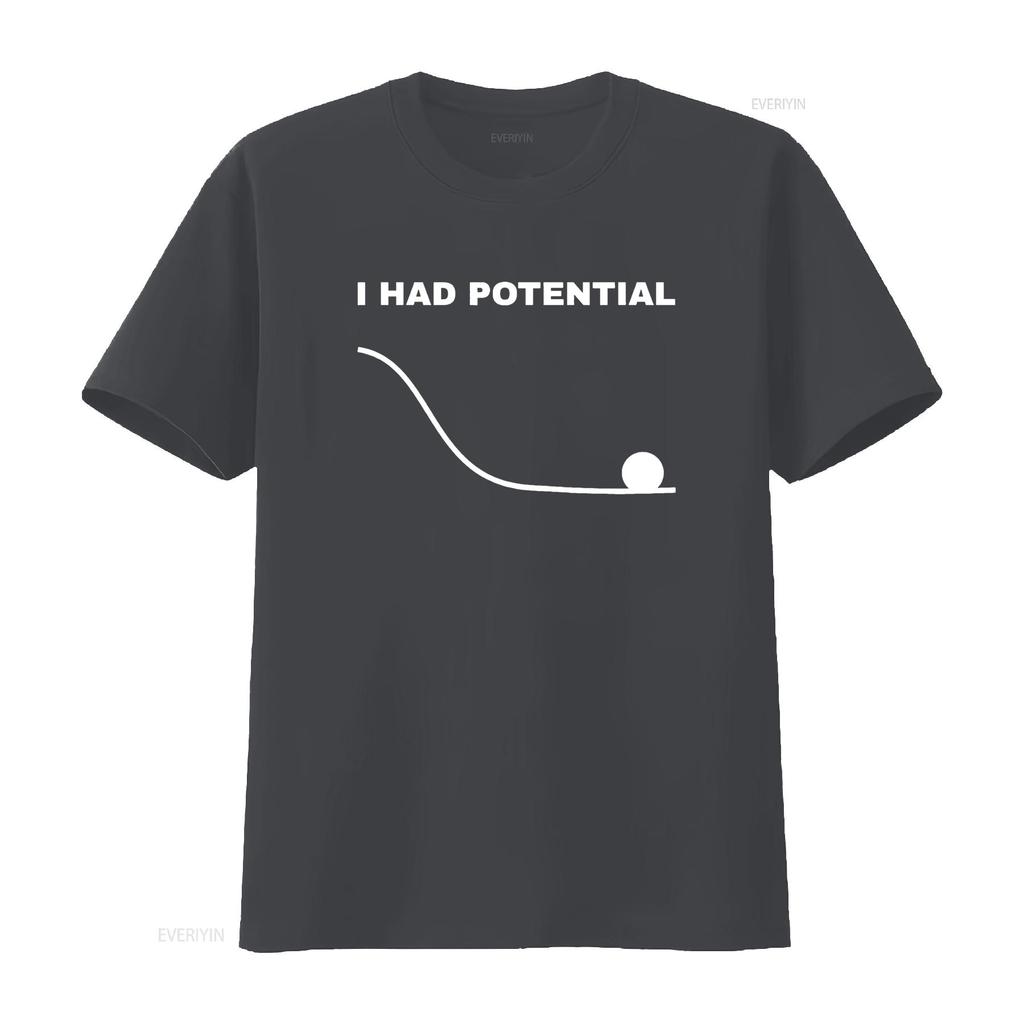 I Had Potential Funny Physics Science T Shirt vintage Washed designer clothes Stylish Unisex Soft Comfortable