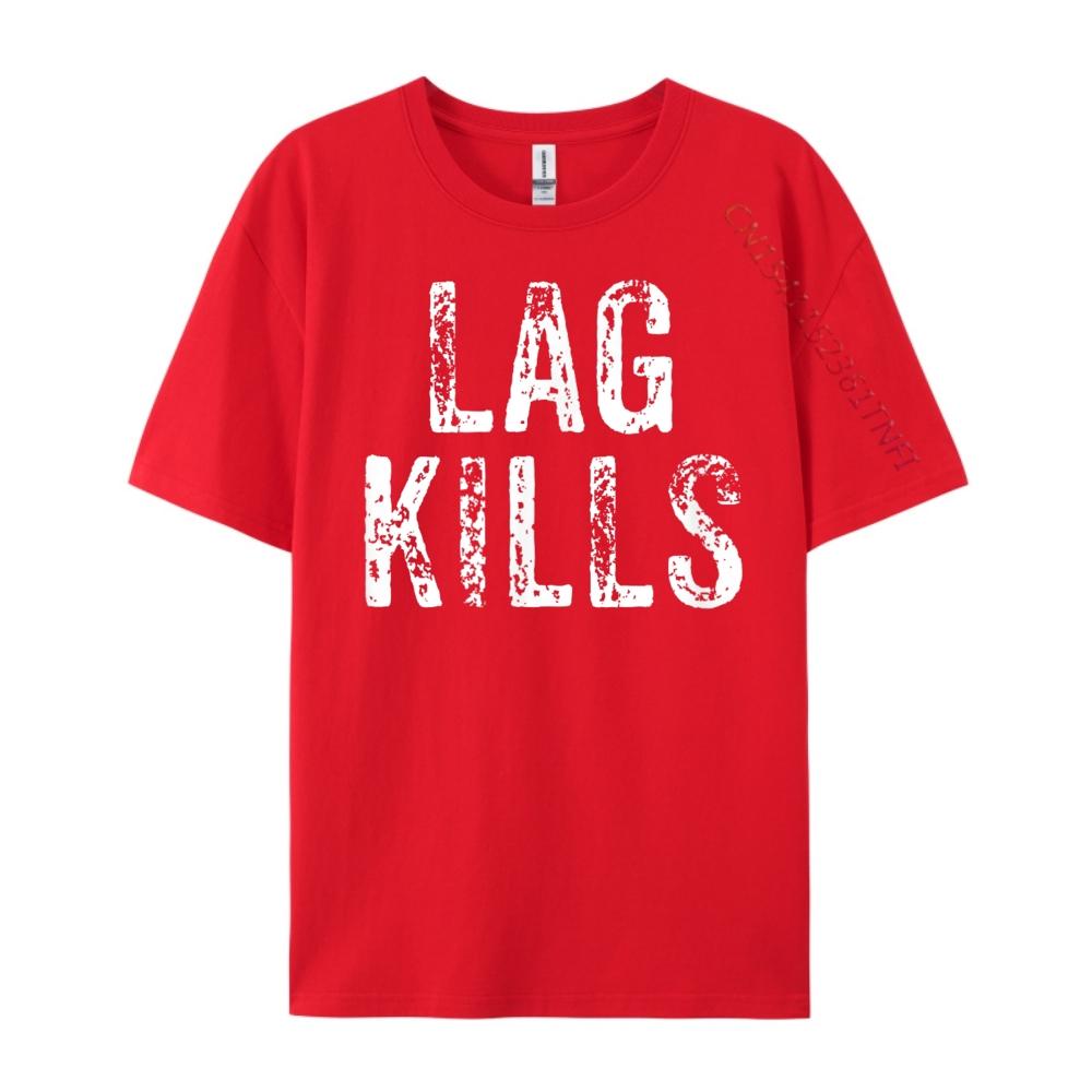 Funny Lag Kills Video Game Pc Hardcore Gamer Mens Clothing Breathable Vintage T Shirts Punk Style Tee S