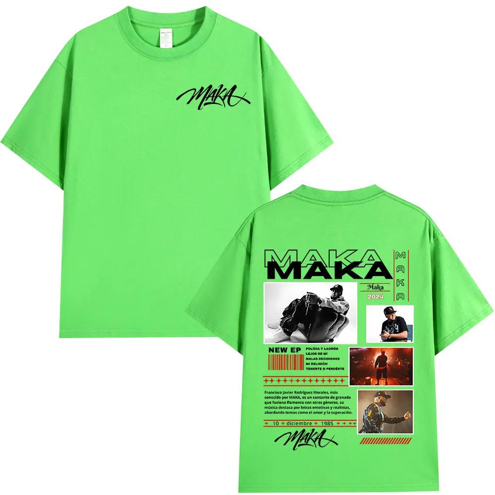 

Rapper Maka Tour Merch T Shirts Unisex Women Clothing Fashion Vintage Tshirt Cotton Casual High Quality Cotton T Shirt Streetwear 4XL