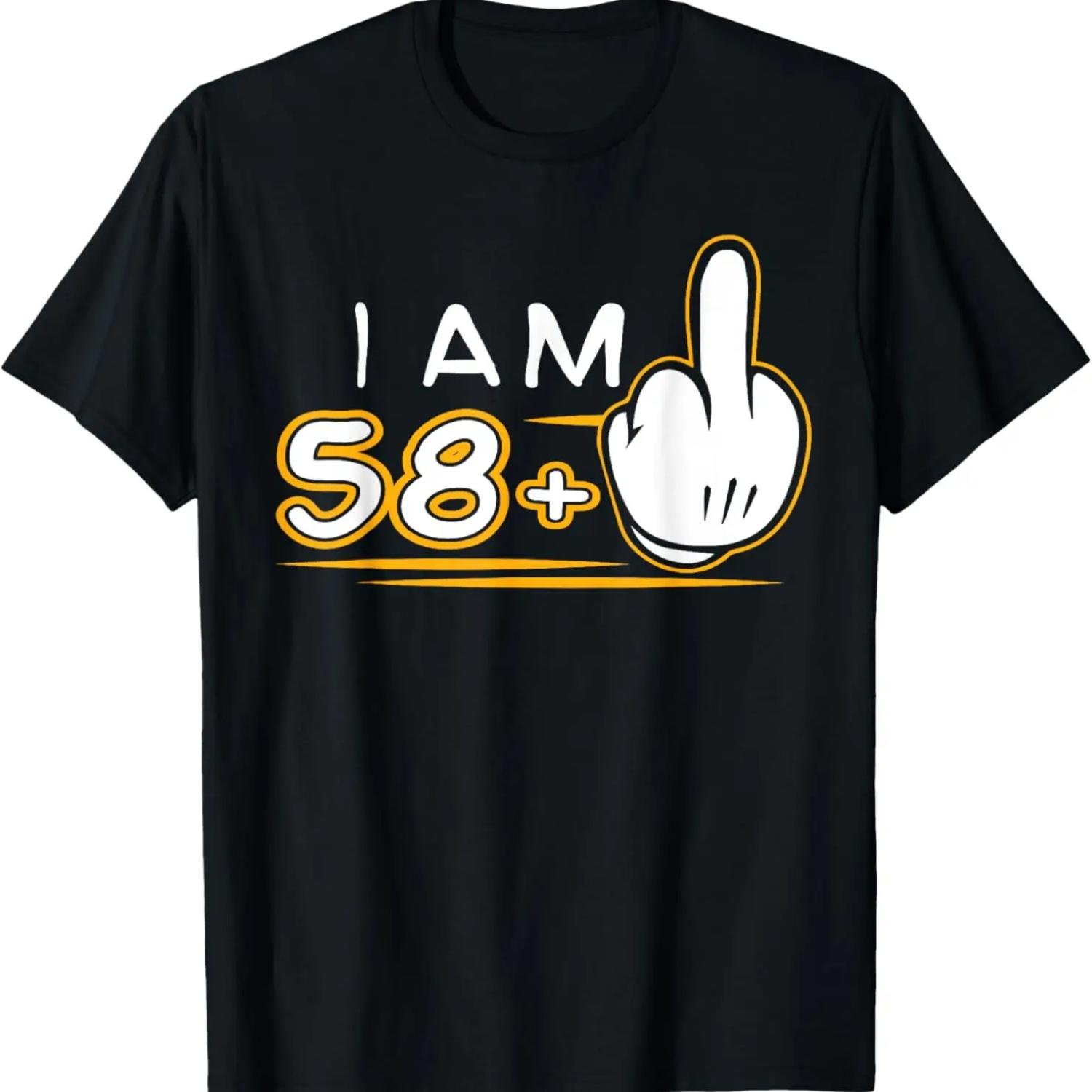

I Am 58 Plus 1 T Shirt Funny Cute 59th Birthday Gift T-Shirt T-Shirt XXXXXL чорний