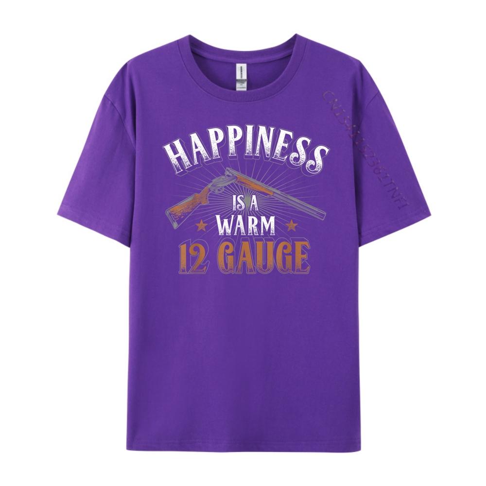 Happiness Is Warm 12 Gauge Novelty Skeet Trap Sporting Clays Street Wear T Shirt Anime T Shirts Tshirt Mothers Day