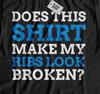 Unisex Funny Broken Rib T-Shirt Injured Ribs Gifts