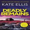 Deadly Remains by Kate Ellis Paperback Book 9780349442952