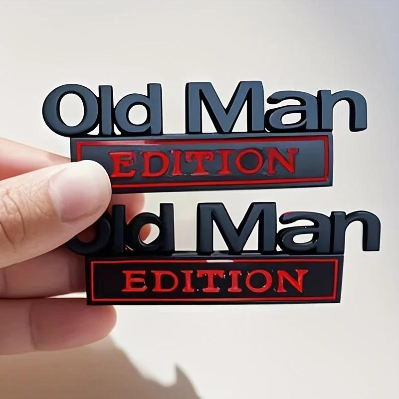 1ps Old Man Edition 3D Emblem Sticker Badge Fender Funny Decals Car Truck Replacement Door Decoration