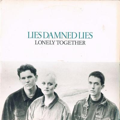 7inch Record LIES DAMNED LIES - Lonely Together SRN125 Siren 1990 UK Rock Used