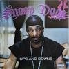 12inch Record SNOOP DOGG - Ups And Downs 9883733 Geffen Records 2005 UK Rap & Hip-Hop/R&B Used
