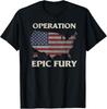 Operation Epic Fury Military Style Statement Graphic Unisex T-Shirt