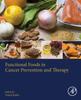 The Functional Foods In Cancer Prevention and Therapy Book