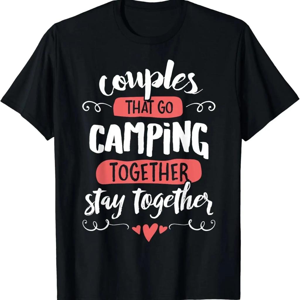 Couples Camping T Shirt Stay Together Vintage Casual Slightly Versatile Fashion Stylish Unisex Comfortable
