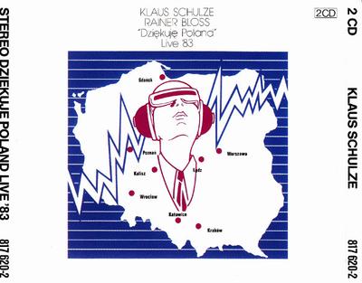 CD KLAUS SCHULZE / RAINER BLOSS - Dzi?kuj? Poland Live '83 8176202 Brain Germany Dance & Electronica Used