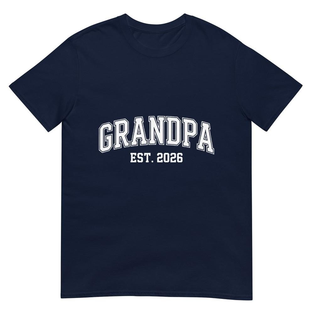 Promoted To Grandpa Est 2026 Grandpa Est 2026 TShirt S