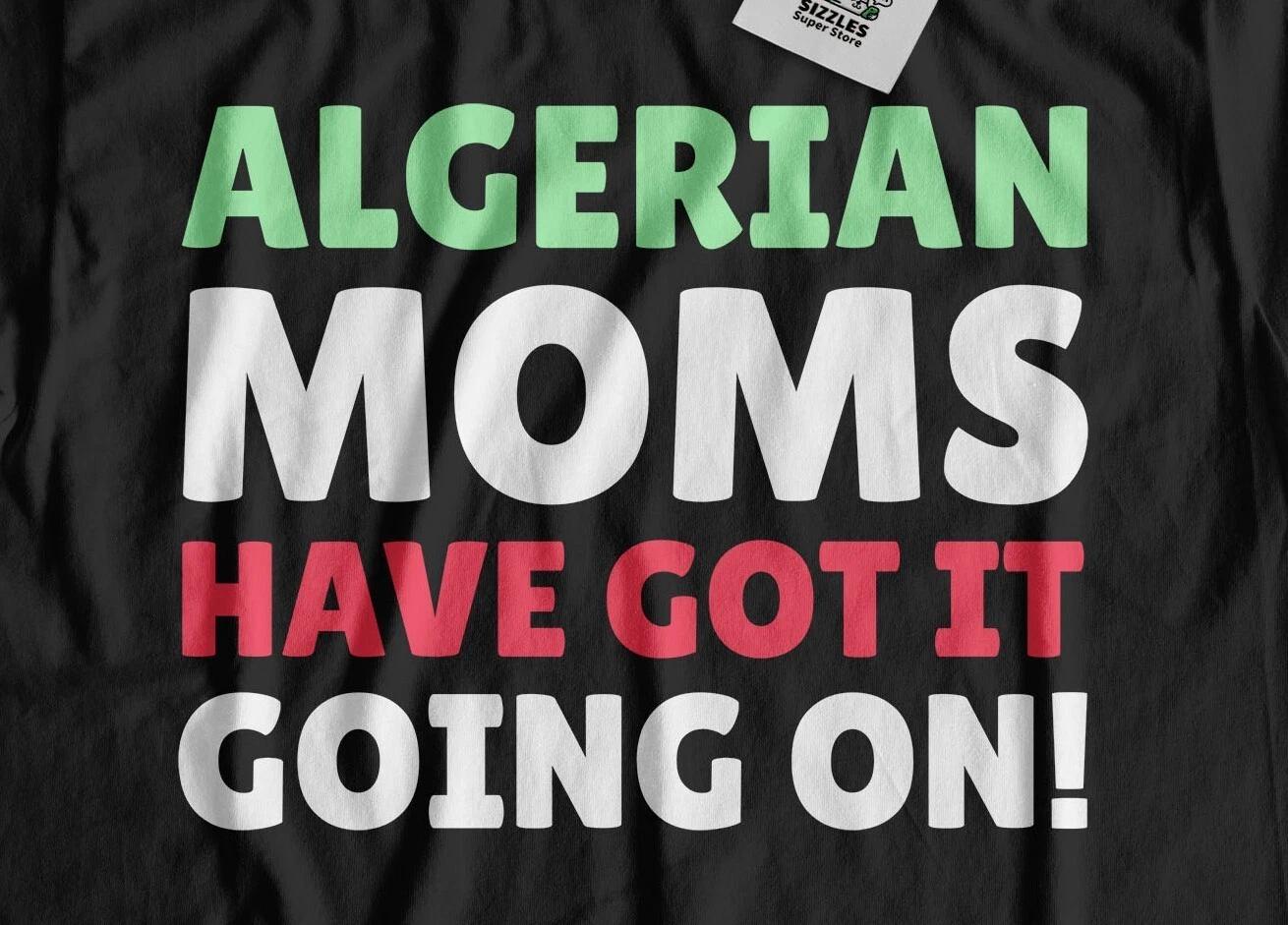 

Funny Algerian Mom T-Shirt African Moms & Algeria Mothers Day Gifts 2XL
