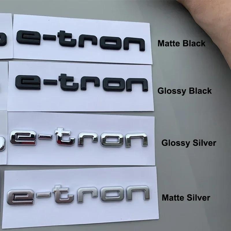 Q5 E-tron ABS Emblem Car Stickers for GT S Logo Q4 Q7 A3 A5 Q5 Q6 A6 A7 S5 A8 Q1 Q2 Q3 S3 S7 A4L A6L Rear Trunk Badge Decals