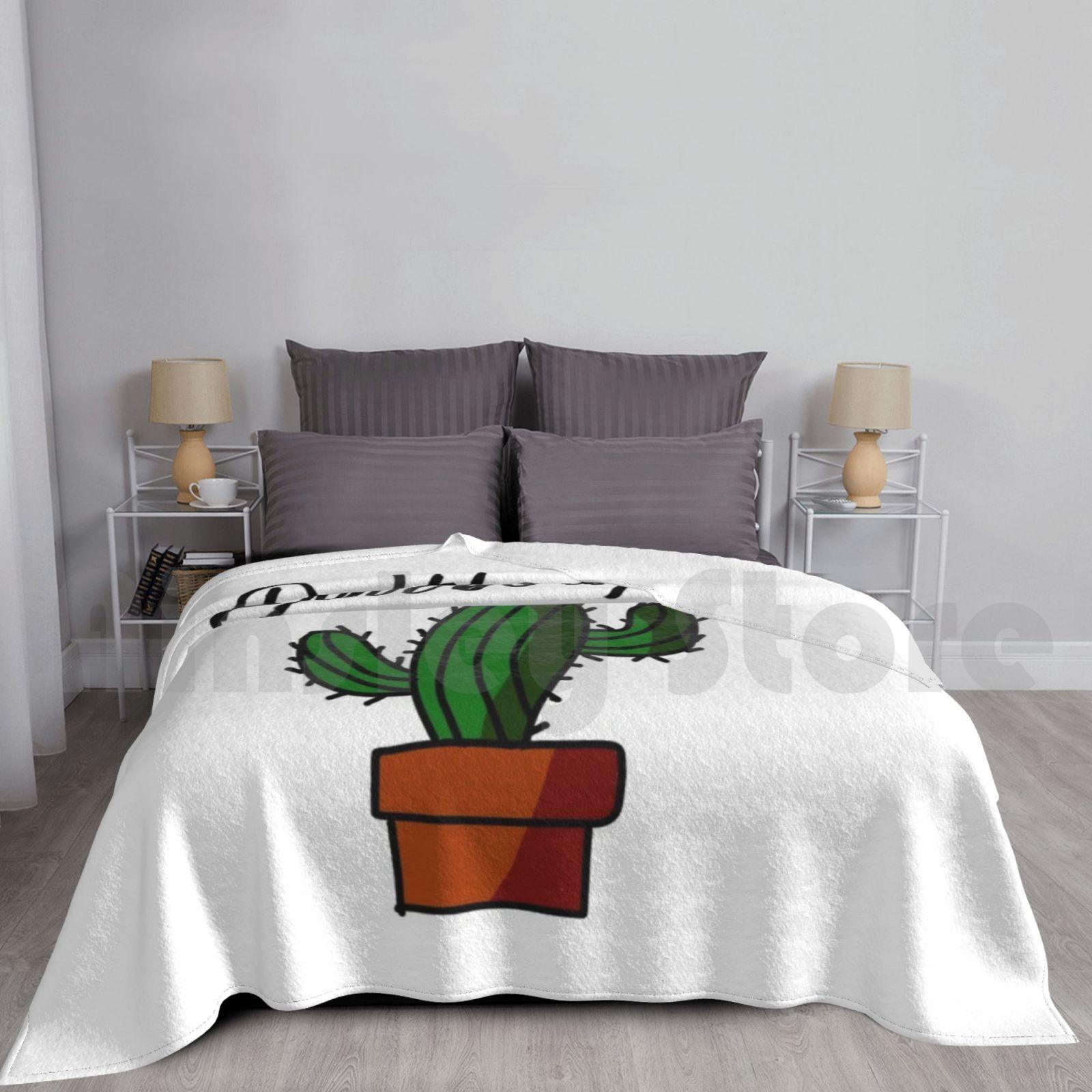 Don t Be A Prick Cactus Joke Blanket For Sofa Bed Travel Prick Cactus Green Brown Text Joke Funny Plants Plant Size: 75*100cm, Weight: 230 GSM