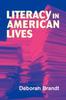 The Literacy In American Lives Book