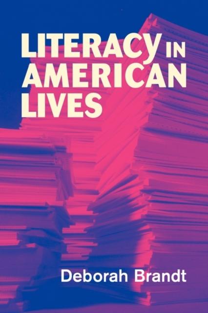 The Literacy In American Lives Book