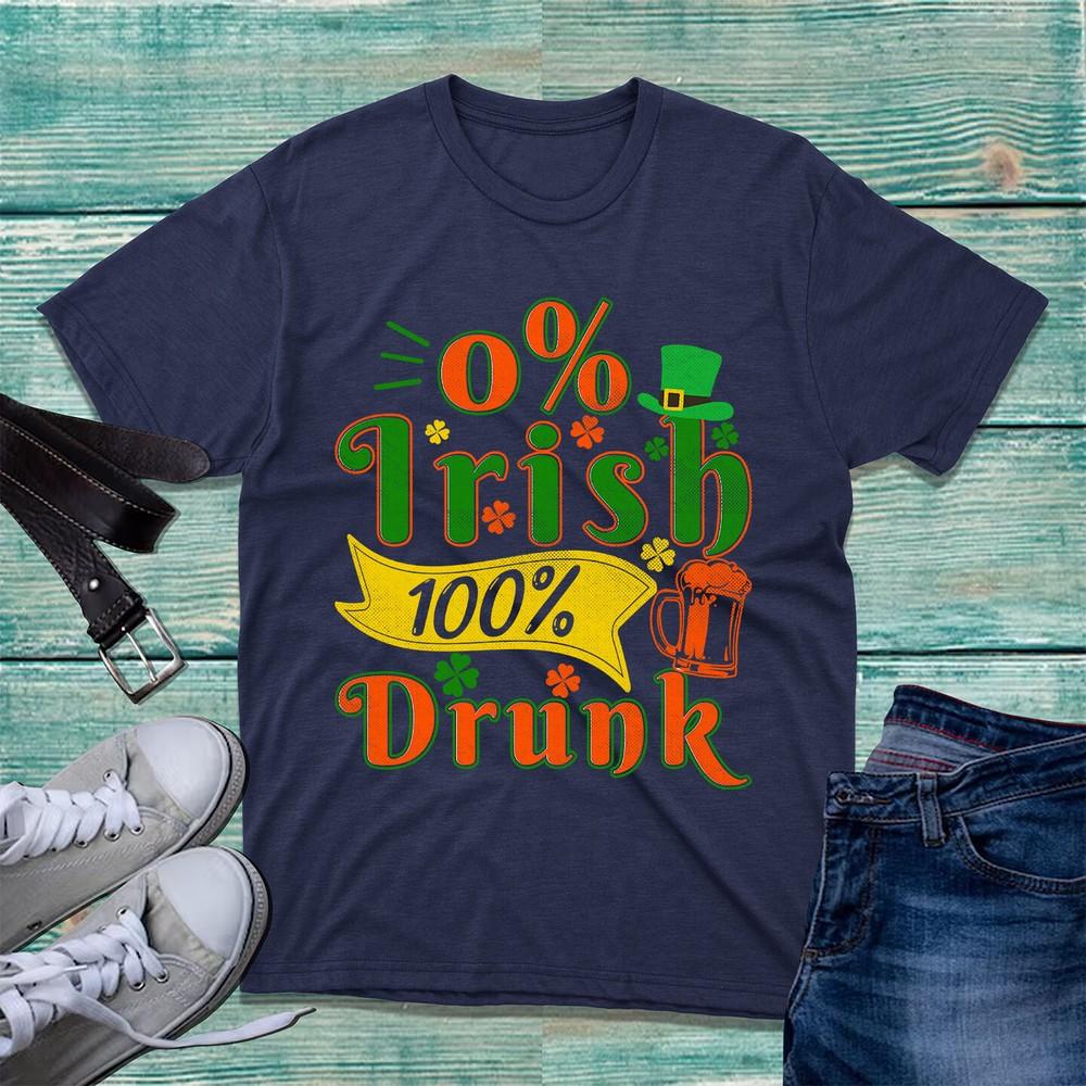 0 Irish 100 Drunk Tshirt St Patricks Day Funny Paddys Day Irish Beer Tee Top S