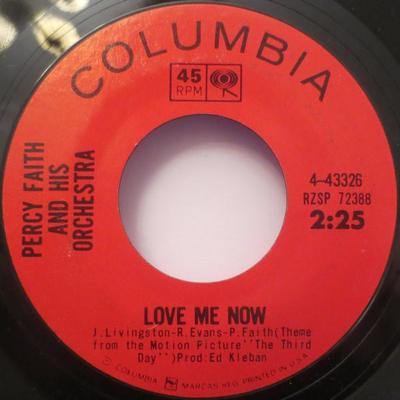 Disco 7 pollici PERCY FAITH & HIS ORCHESTRA - Love Me Now 443326 Columbia 1965 Pop USA Usato