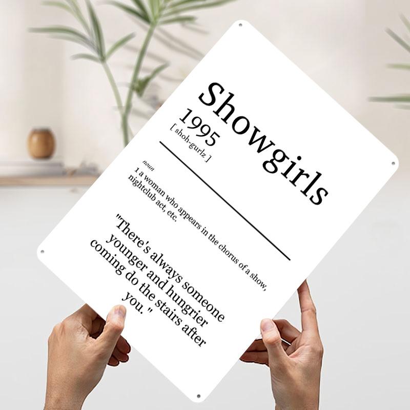 

Showgirl Tin Plaque Poster Customized Wall Art Retro Vintage Metal Signs for Man Cave Office Decoration Room Garage Decorations 7.9x11.8In(20x30cm)
